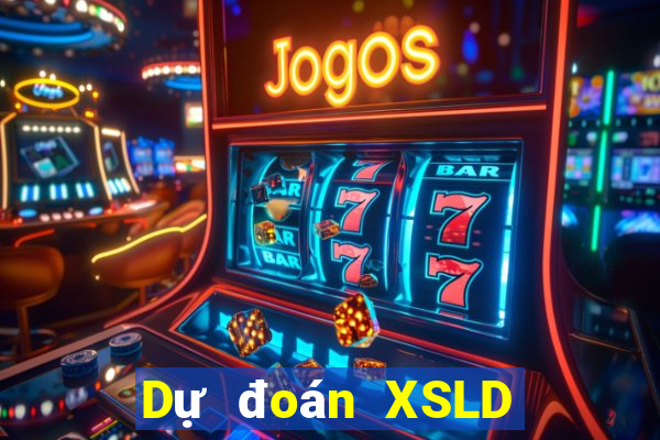 Dự đoán XSLD ngày 19