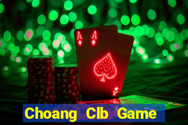 Choang Clb Game Bài Quốc Tế