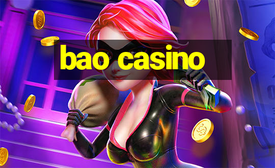 bao casino