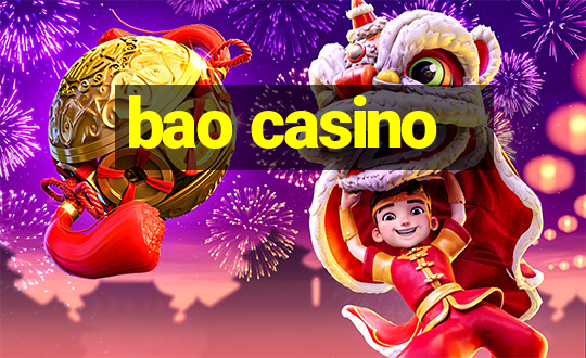 bao casino