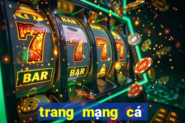 trang mạng cá cược uy tín