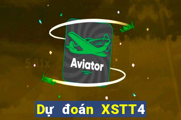 Dự đoán XSTT4 Thứ 4