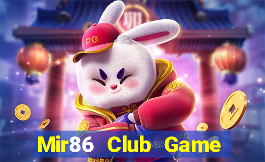 Mir86 Club Game Bài Phái Mạnh