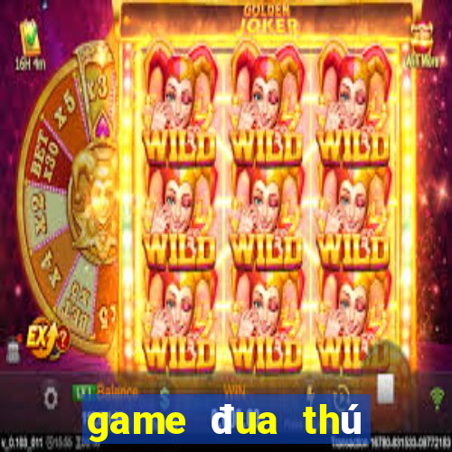 game đua thú đổi thưởng