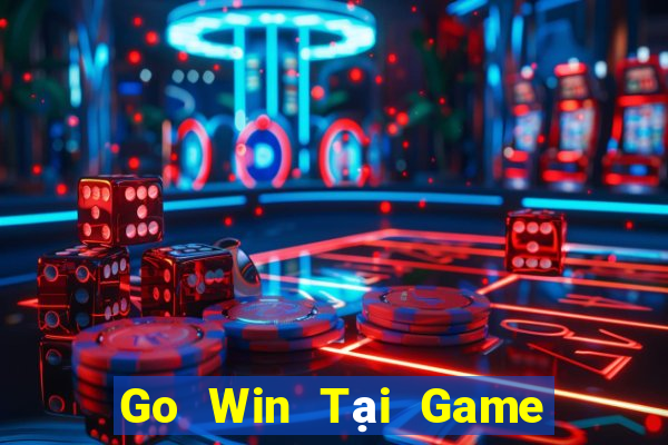 Go Win Tại Game Bài Đổi Thưởng