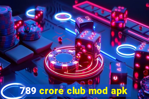 789 crore club mod apk