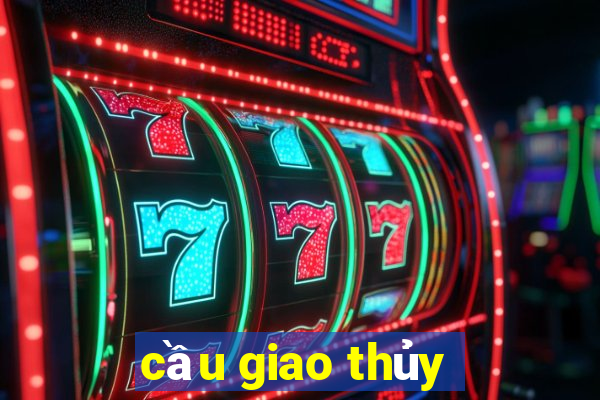 cầu giao thủy