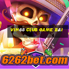 Vin68 Club Game Bài