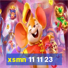 xsmn 11 11 23