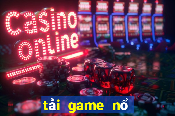 tải game nổ hũ thần quay