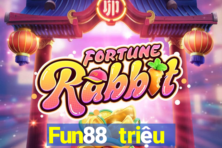 Fun88 triệu người chiến thắng