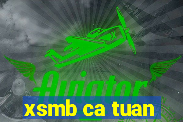 xsmb ca tuan