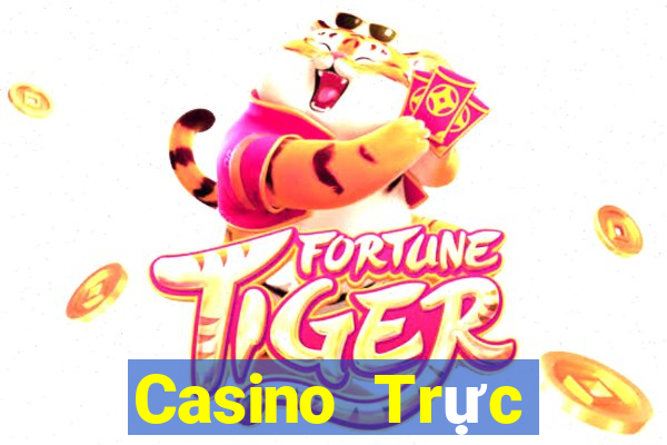 Casino Trực tiếp Siêu nổ hũ