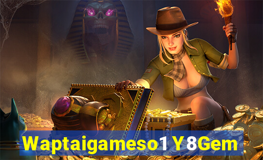 Waptaigameso1 Y8Gem