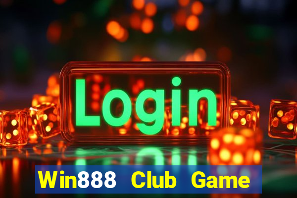 Win888 Club Game Bài Club