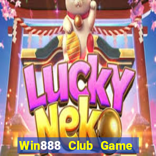 Win888 Club Game Bài Club