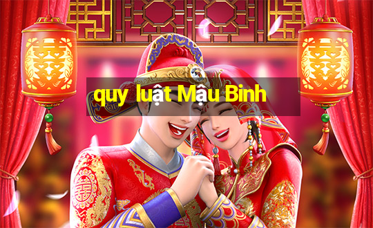 quy luật Mậu Binh