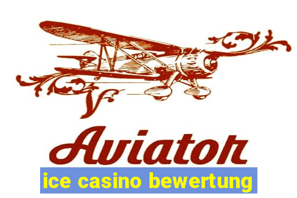 ice casino bewertung