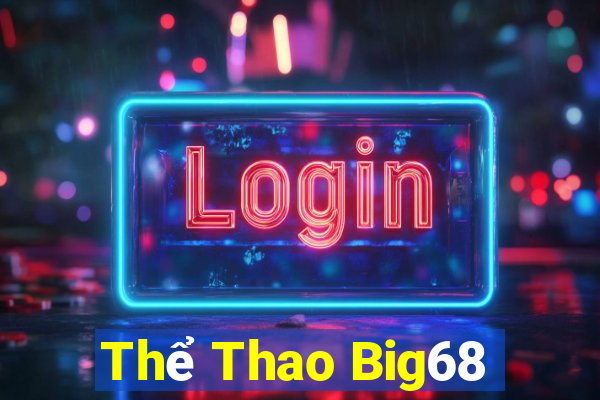 Thể Thao Big68