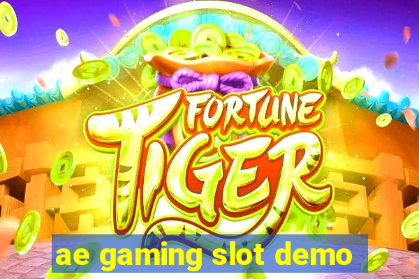 ae gaming slot demo