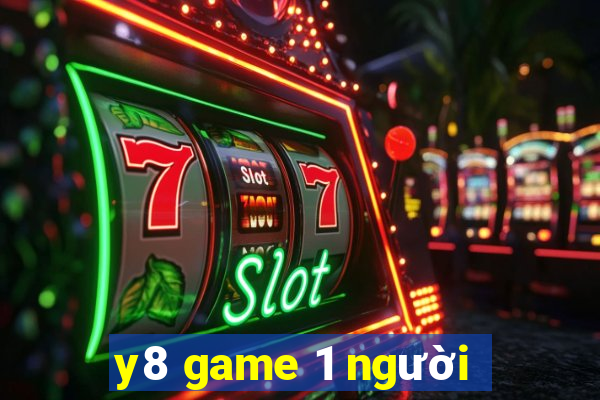 y8 game 1 người