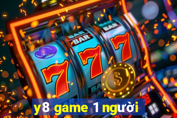 y8 game 1 người