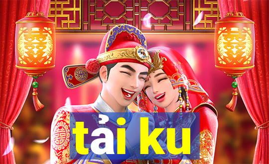 tải ku