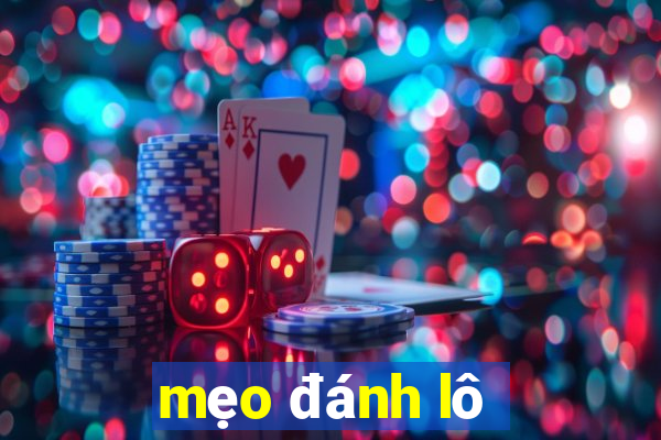 mẹo đánh lô