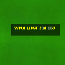 vina link lừa đảo