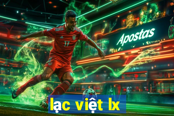 lạc việt lx