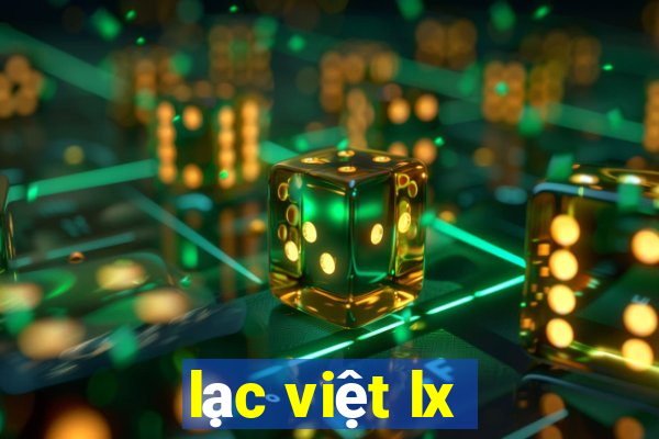 lạc việt lx