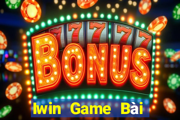 Iwin Game Bài Xanh 9