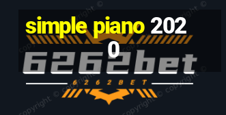 simple piano 2020