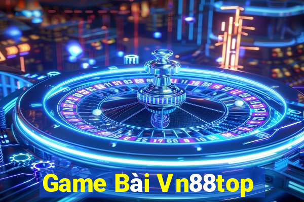 Game Bài Vn88top