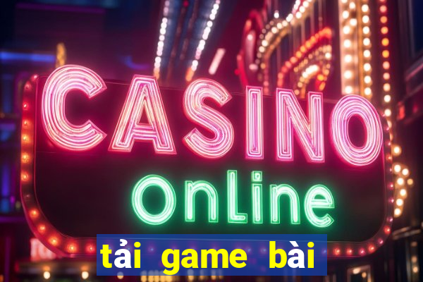 tải game bài câu cá