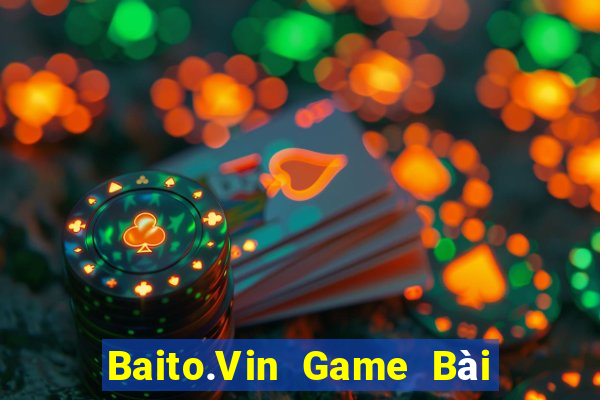 Baito.Vin Game Bài Uống Rượu