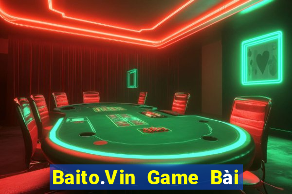 Baito.Vin Game Bài Uống Rượu