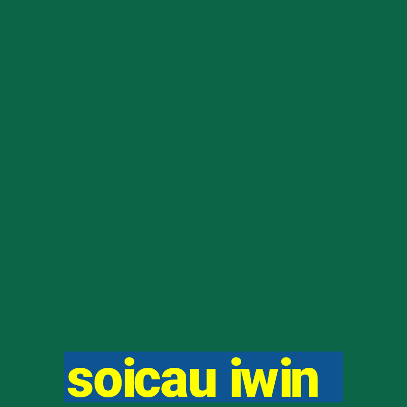 soicau iwin