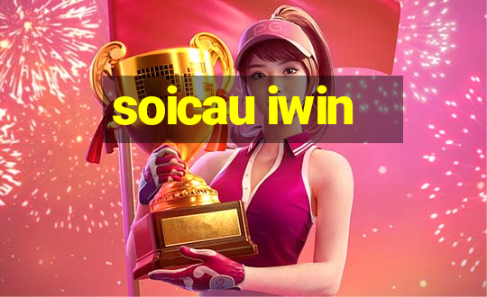 soicau iwin