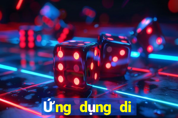 Ứng dụng di động giải trí t6