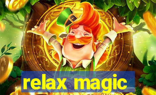 relax magic