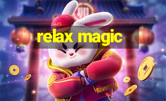 relax magic