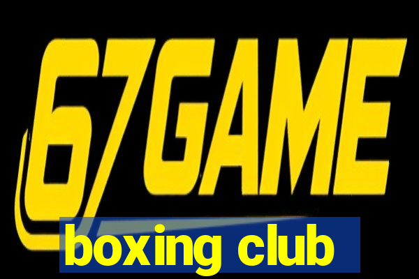 boxing club