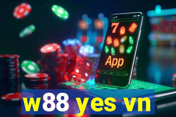 w88 yes vn