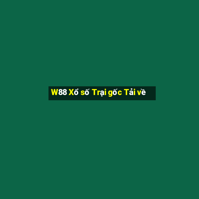 W88 Xổ số Trại gốc Tải về