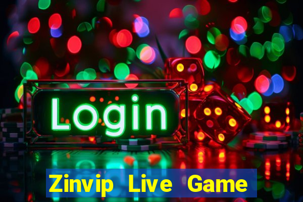 Zinvip Live Game Bài Online Uy Tín