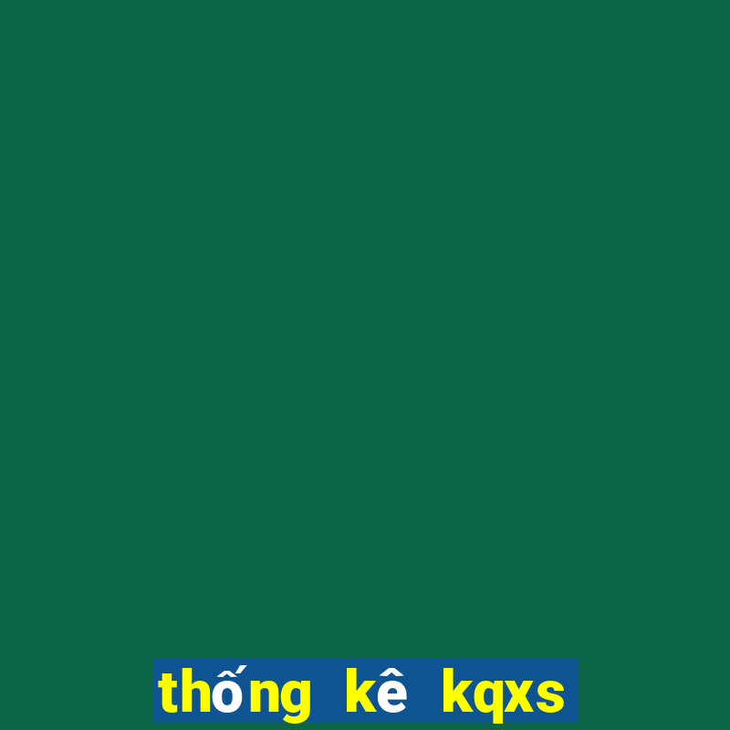 thống kê kqxs 30 ngày