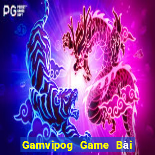 Gamvipog Game Bài 52Fun Đổi Thưởng