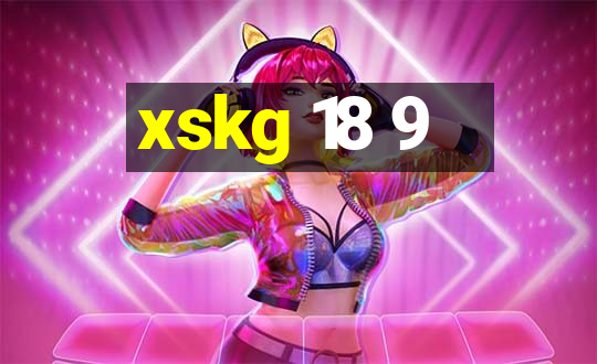 xskg 18 9