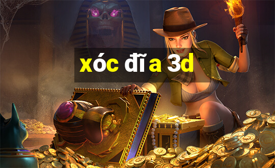 xóc đĩa 3d